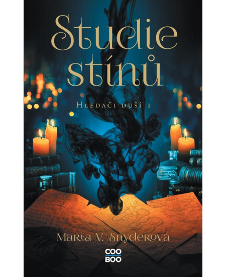 Studie stínů - Maria V. Snyderová