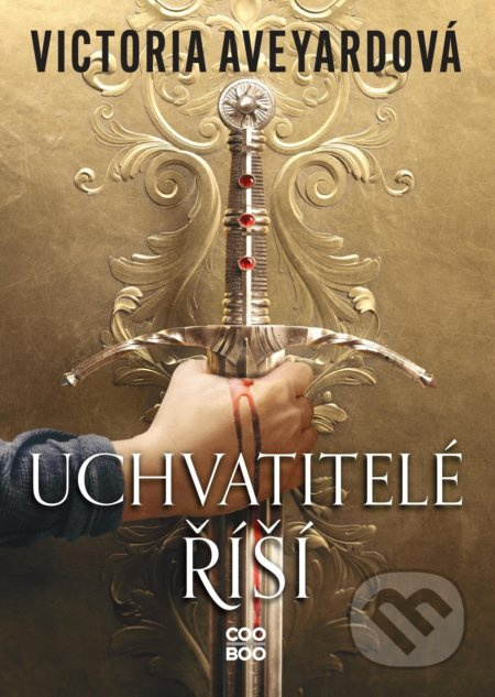 Uchvatitelé říší - Victoria Aveyardová