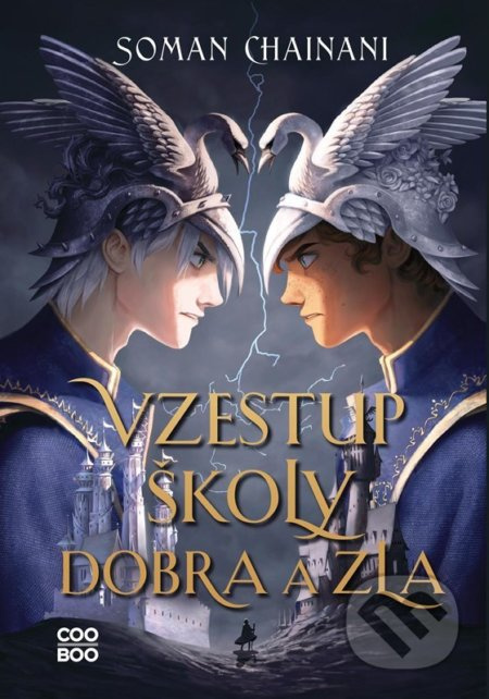 Vzestup Školy dobra a zla - Soman Chainani