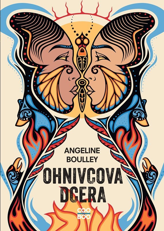 Ohnivcova dcera - Angeline Boulley