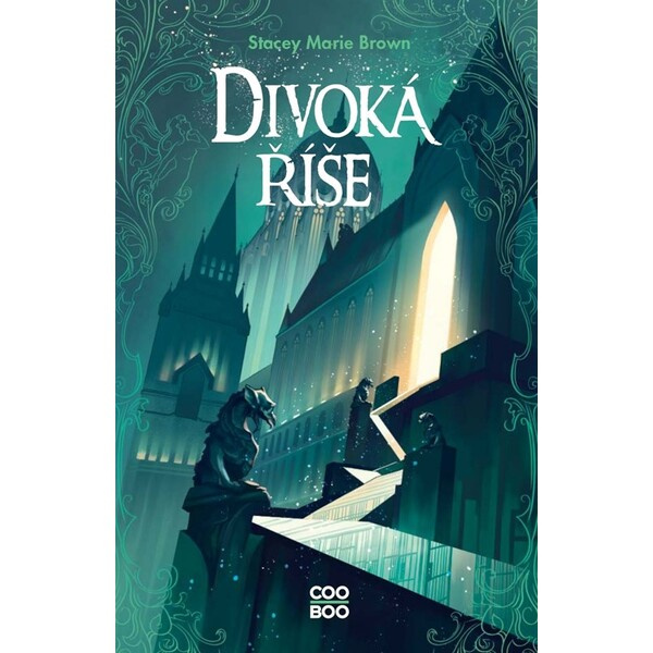 Divoká říše - Stacey Marie Brown