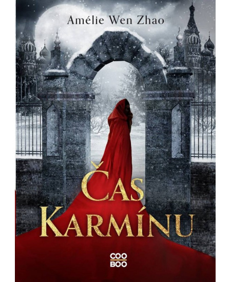 Čas karmínu - Amélie Wen Zhao