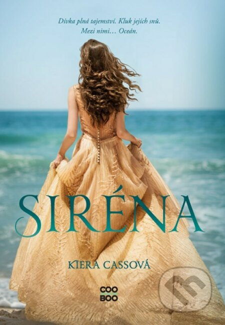 Siréna - Kiera Cassová