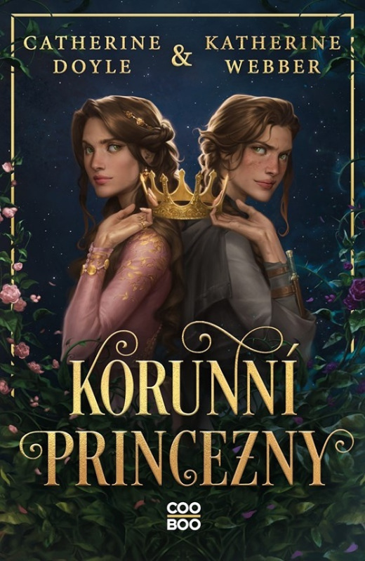 Korunní princezny - Catherine Doyleová, Katherine Webber