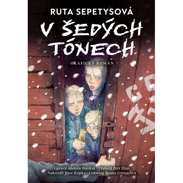 V šedých tónech - grafický román - Ruta Sepetysová, Andrew Donkin