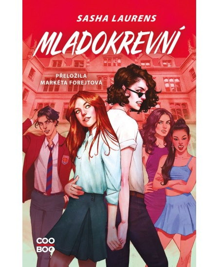 Mladokrevní - Sasha Laurens