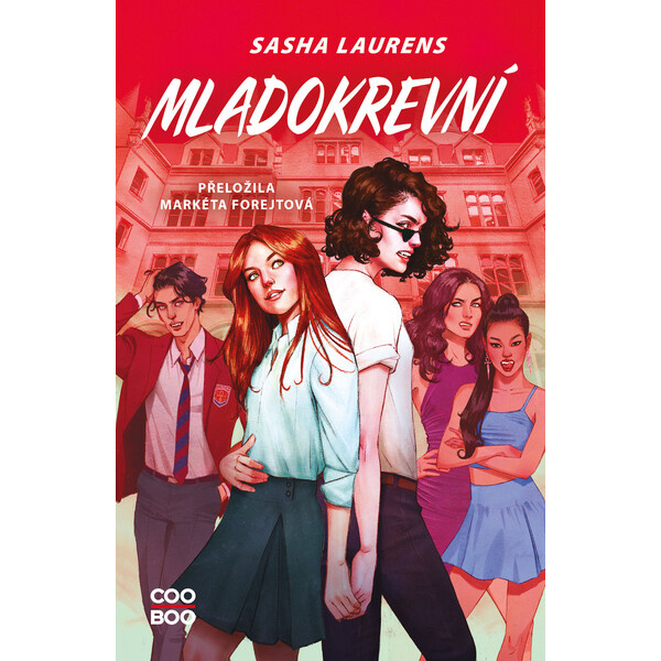 Mladokrevní - Sasha Laurens