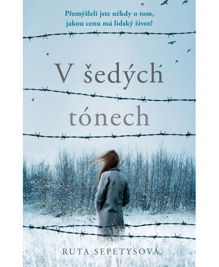 V šedých tónech - Ruta Sepetysová