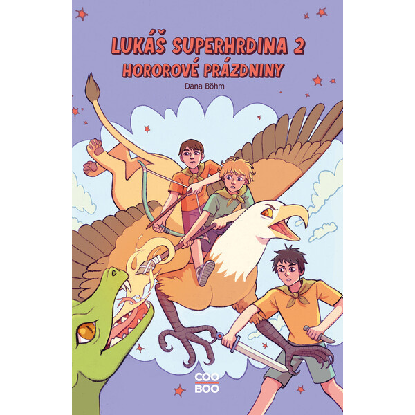 Lukáš superhrdina 2: Hororové prázdniny - Dana Böhm