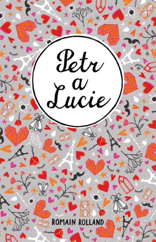 Petr a Lucie - Romain Rolland