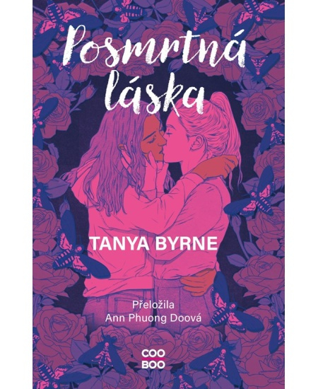 Posmrtná láska - Tanya Byrne