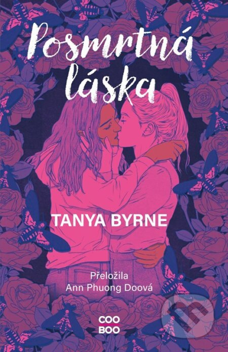 Posmrtná láska - Tanya Byrne