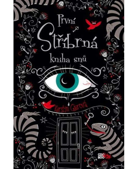 První stříbrná kniha snů - Kerstin Gierová