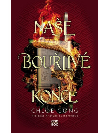 Naše bouřlivé konce - Chloe Gong