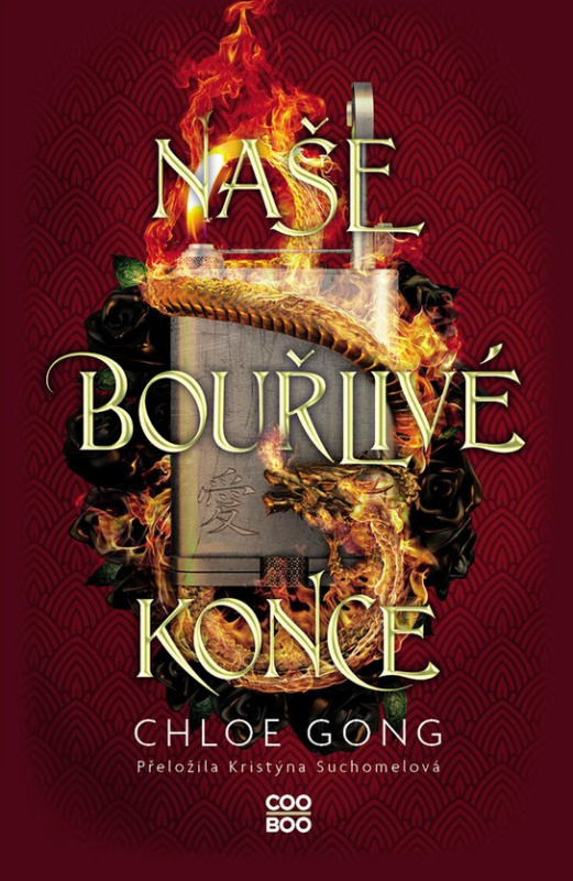 Naše bouřlivé konce -  Chloe Gong