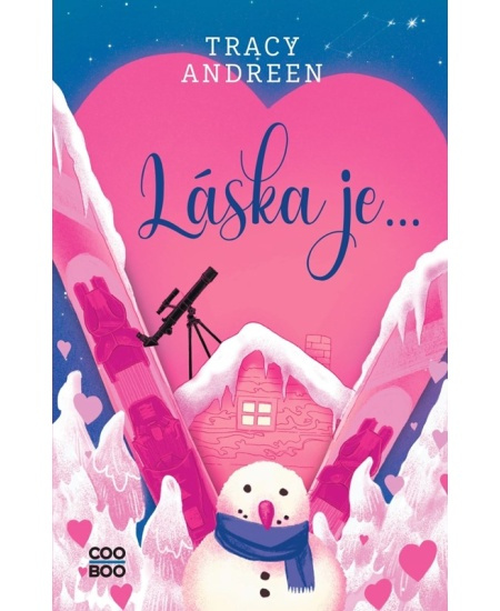 Láska je... - Tracy Andreen