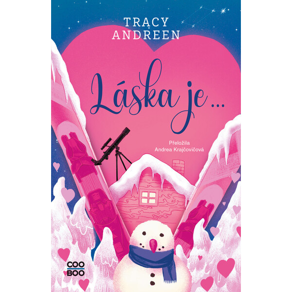 Láska je... - Tracy Andreen