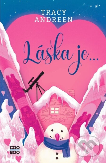 Láska je... - Tracy Andreen