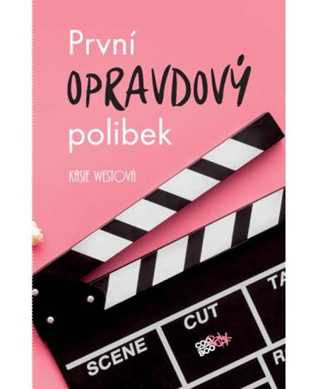 První opravdový polibek - Kasie Westová