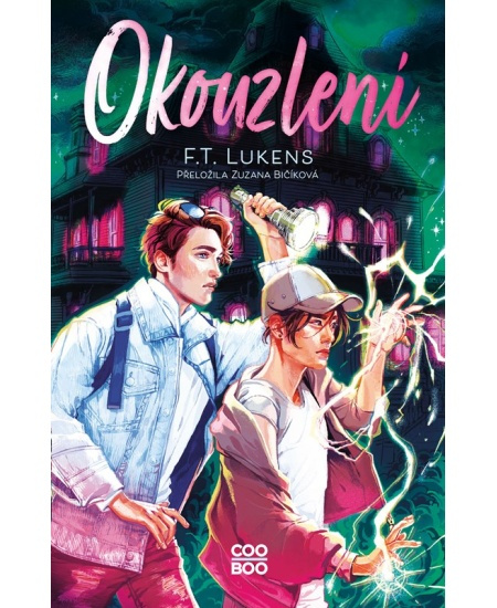 Okouzlení - F. T. Lukens