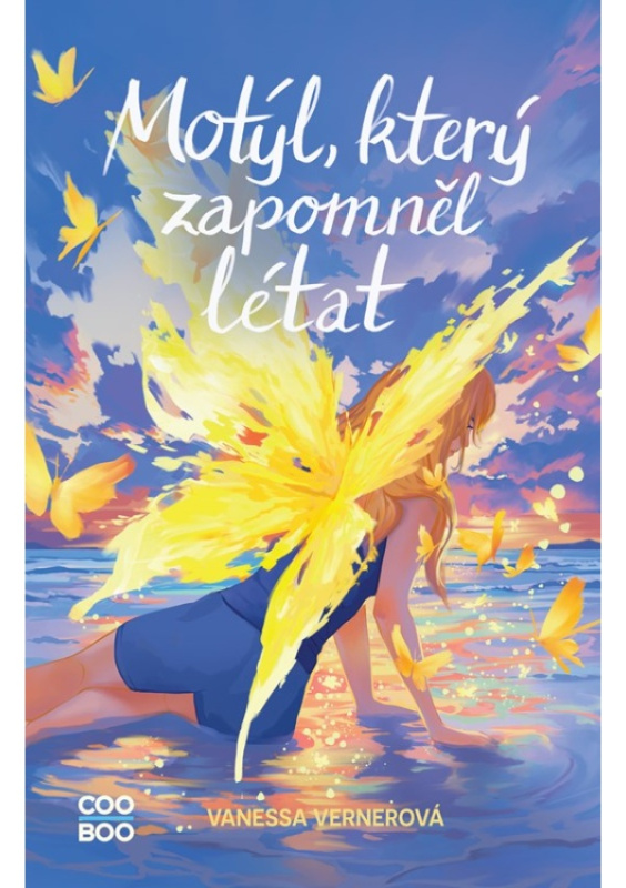 Motýl, který zapomněl létat - Vanessa Vernerová