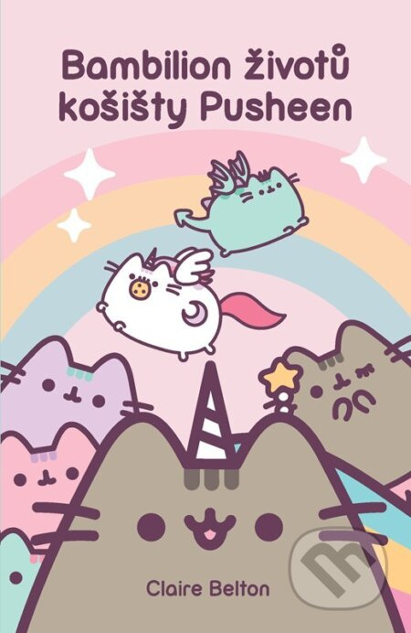 Bambilion životů košišty Pusheen - Claire Beltonová