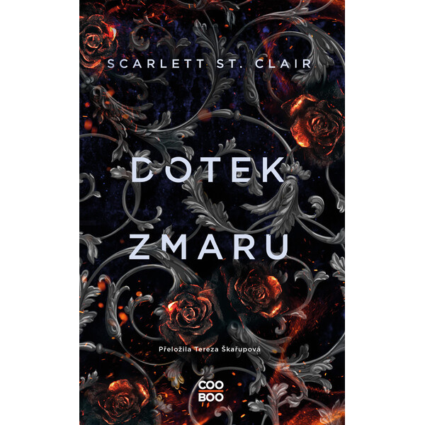 Dotek zmaru - Scarlett St. Clair