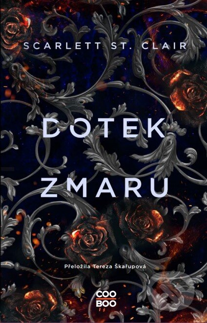 Dotek zmaru - Scarlett St. Clair