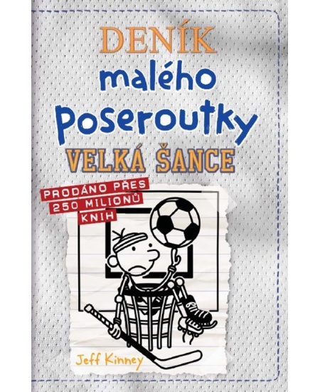 Velká šance - Jeff Kinney