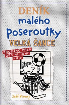 Velká šance - Jeff Kinney