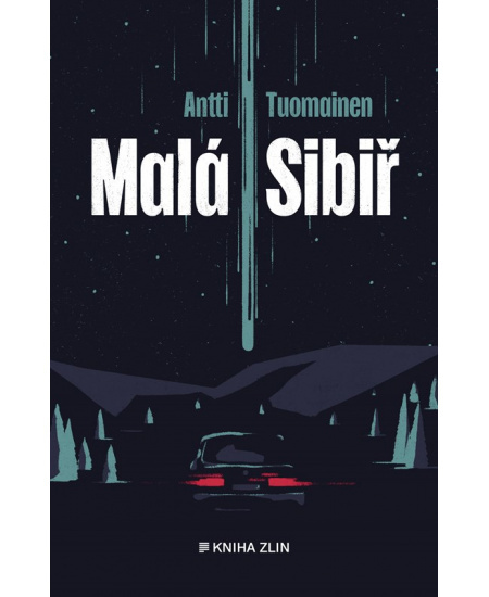 Malá Sibiř - Antti Tuomainen