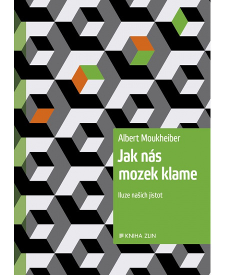 Jak nás mozek klame KNIHA ZLÍN