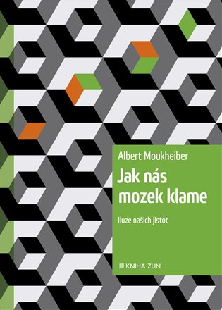 Jak nás mozek klame KNIHA ZLÍN