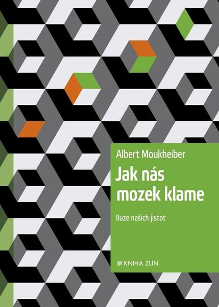 Jak nás mozek klame KNIHA ZLÍN