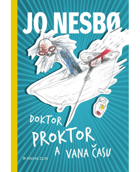 Doktor Proktor a vana času - Jo Nesbo