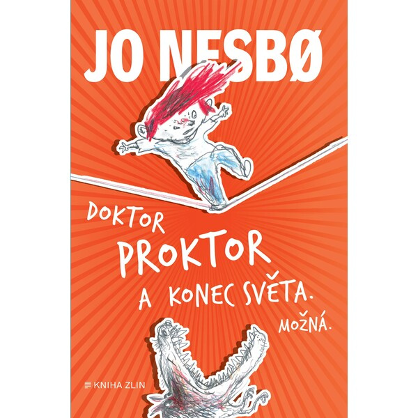 Doktor Proktor a konec světa. Možná - Jo Nesbo