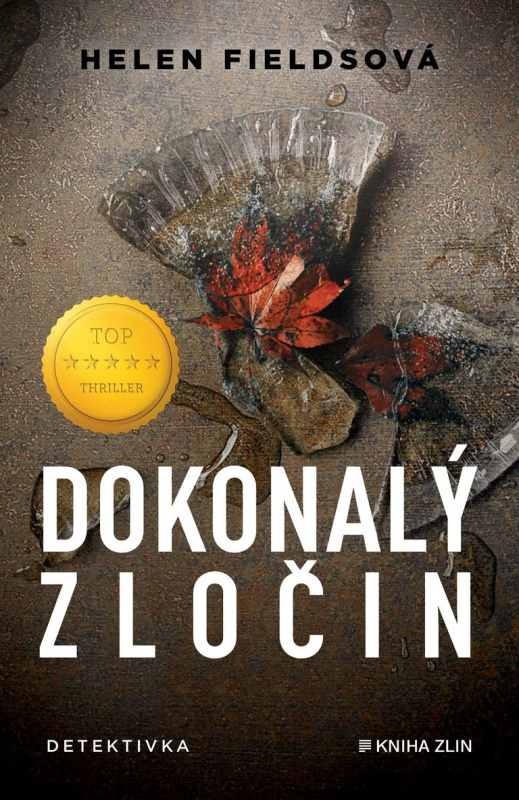 Dokonalý zločin KNIHA ZLÍN