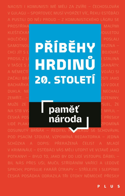 Příběhy hrdinů 20. století - kol.
