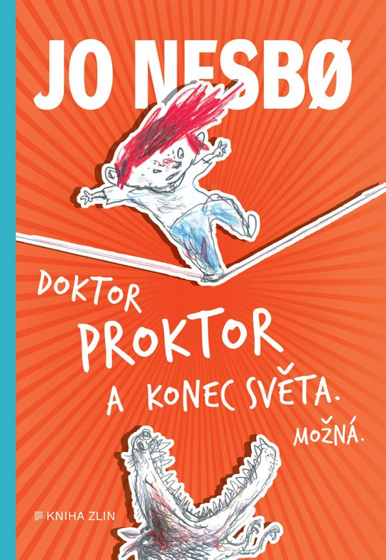 Doktor Proktor a konec světa. Možná... (3) -  Jo Nesbø