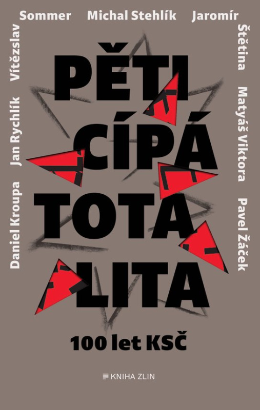 Pěticípá totalita -  Daniel Kroupa