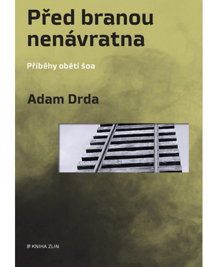 Před branou nenávratna - Adam Drda