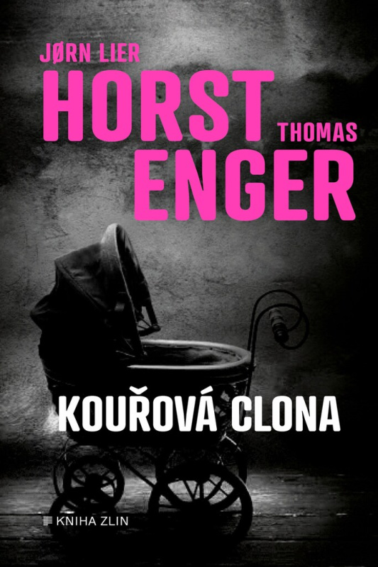 Kouřová clona - Jorn Lier Horst, Thomas Enger