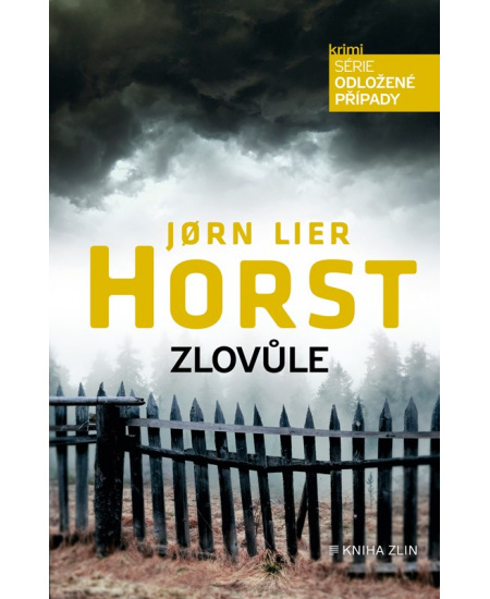 Zlovůle - Jorn Lier Horst