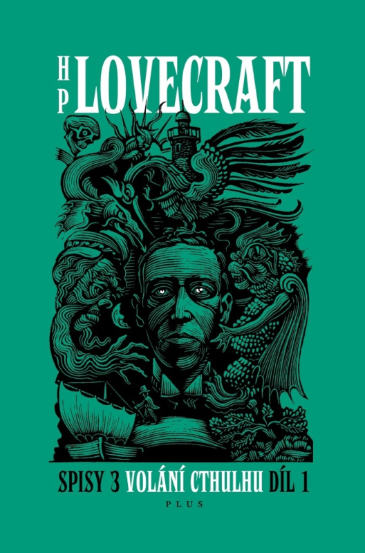 Volání Cthulhu - Spisy 3/I KNIHA ZLÍN