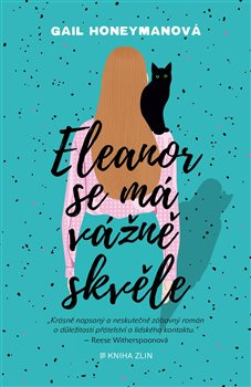 Eleanor se má vážně skvěle - Gail Honeymanová