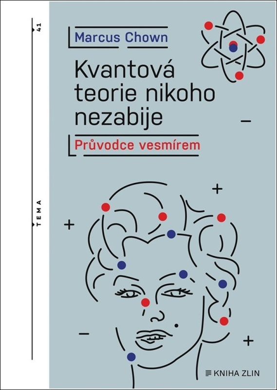Kvantová teorie nikoho nezabije KNIHA ZLÍN
