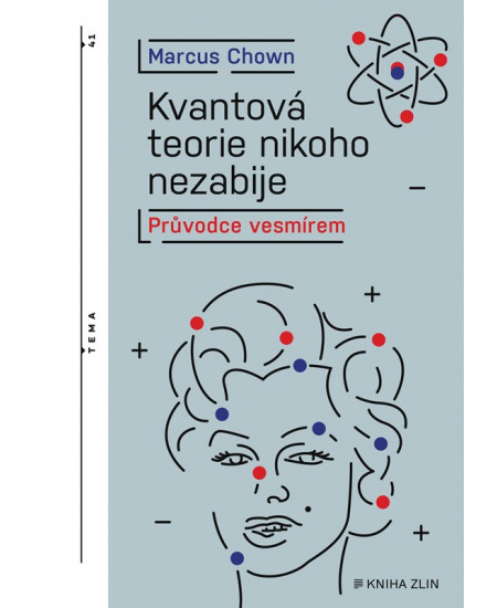 Kvantová teorie nikoho nezabije KNIHA ZLÍN