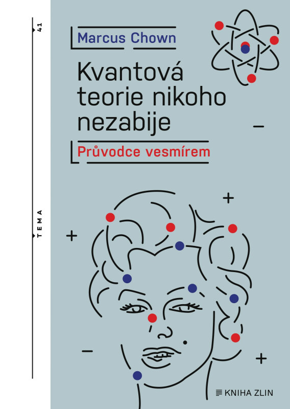 Kvantová teorie nikoho nezabije KNIHA ZLÍN