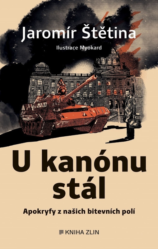 U kanónu stál - Jaromír Štětina