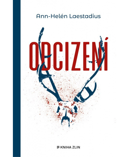 Odcizení - Ann-Helén Laestadius